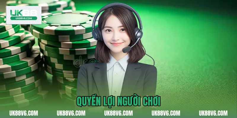 Quyền lợi người chơi